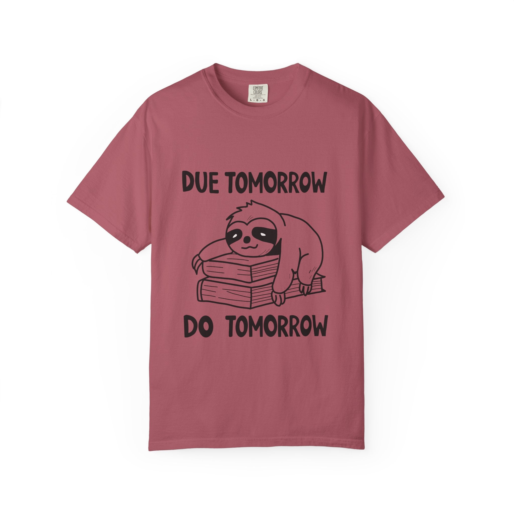 Procrastination Sloth Tee –  “Due Tomorrow, Do Tomorrow”