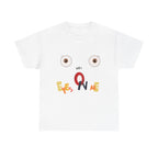 👀Eyes on Me Humor T-Shirt