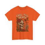 Chill Till Death-Halloween Edition