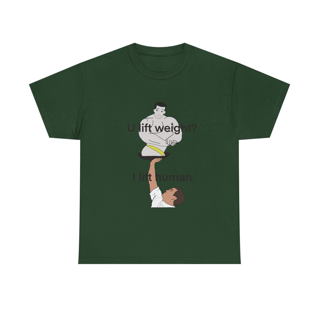 U Lift Weight? I Lift Human Funny Cheerleader T-Shirt