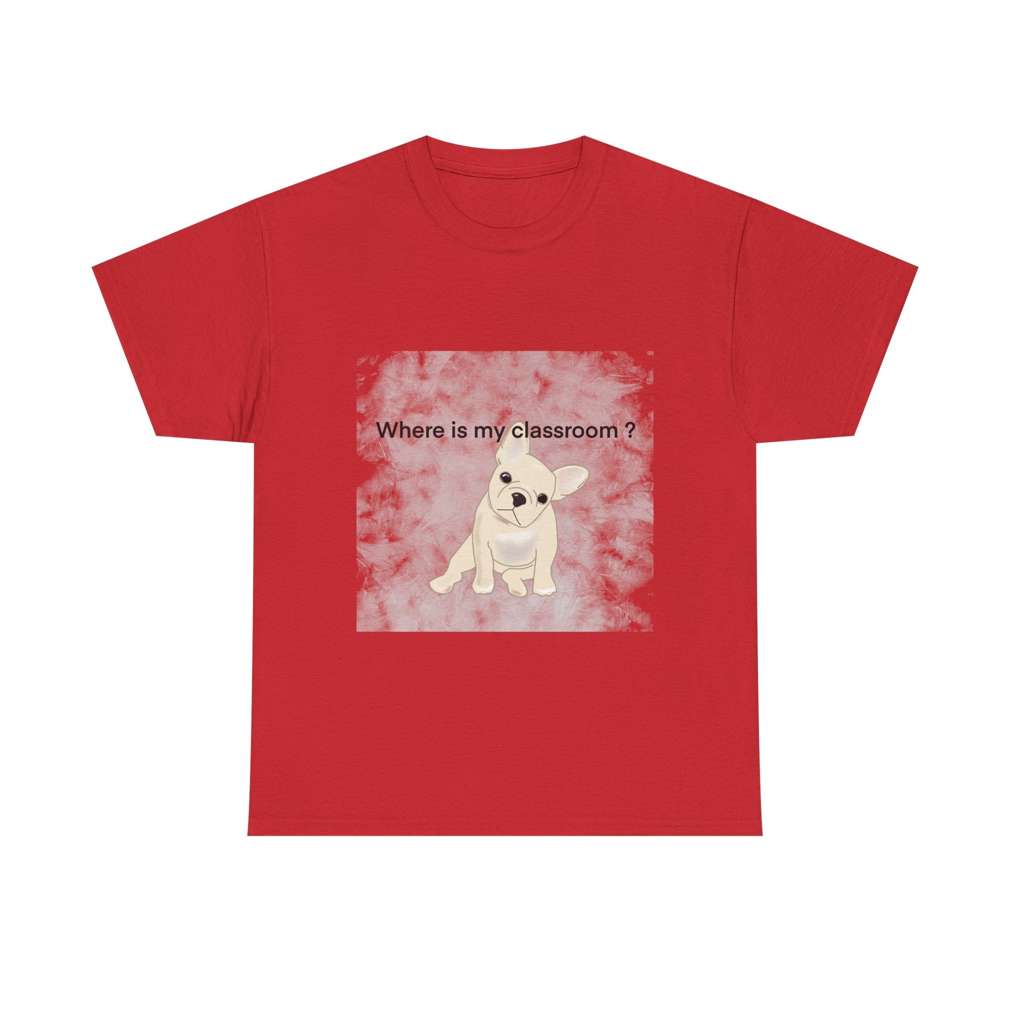Where Is My Classroom Tee – Funny Back-to-School