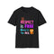 Respect Is Free Inspirational T-Shirt