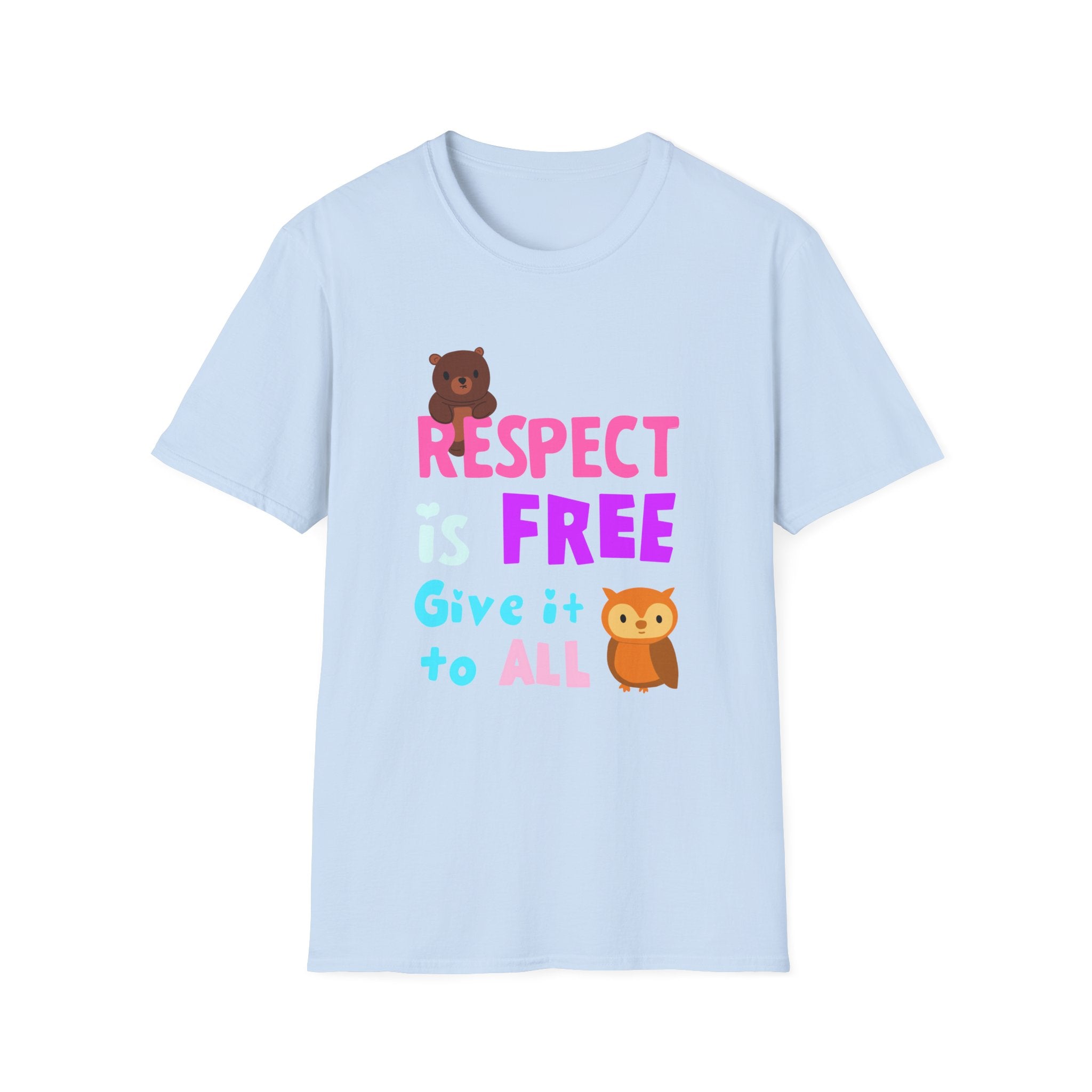 Respect Is Free Inspirational T-Shirt