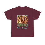 I’m Not Mad I’m Just Introverted T-Shirt