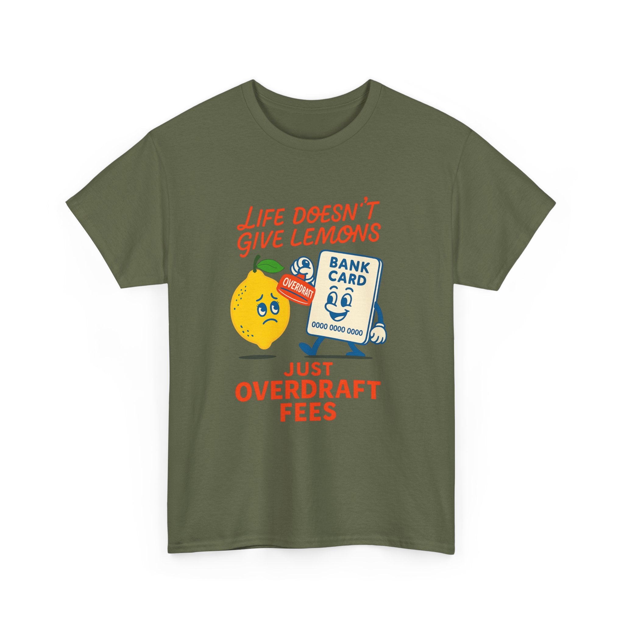 Life Doesn’t Give Lemons Just Overdraft Fees