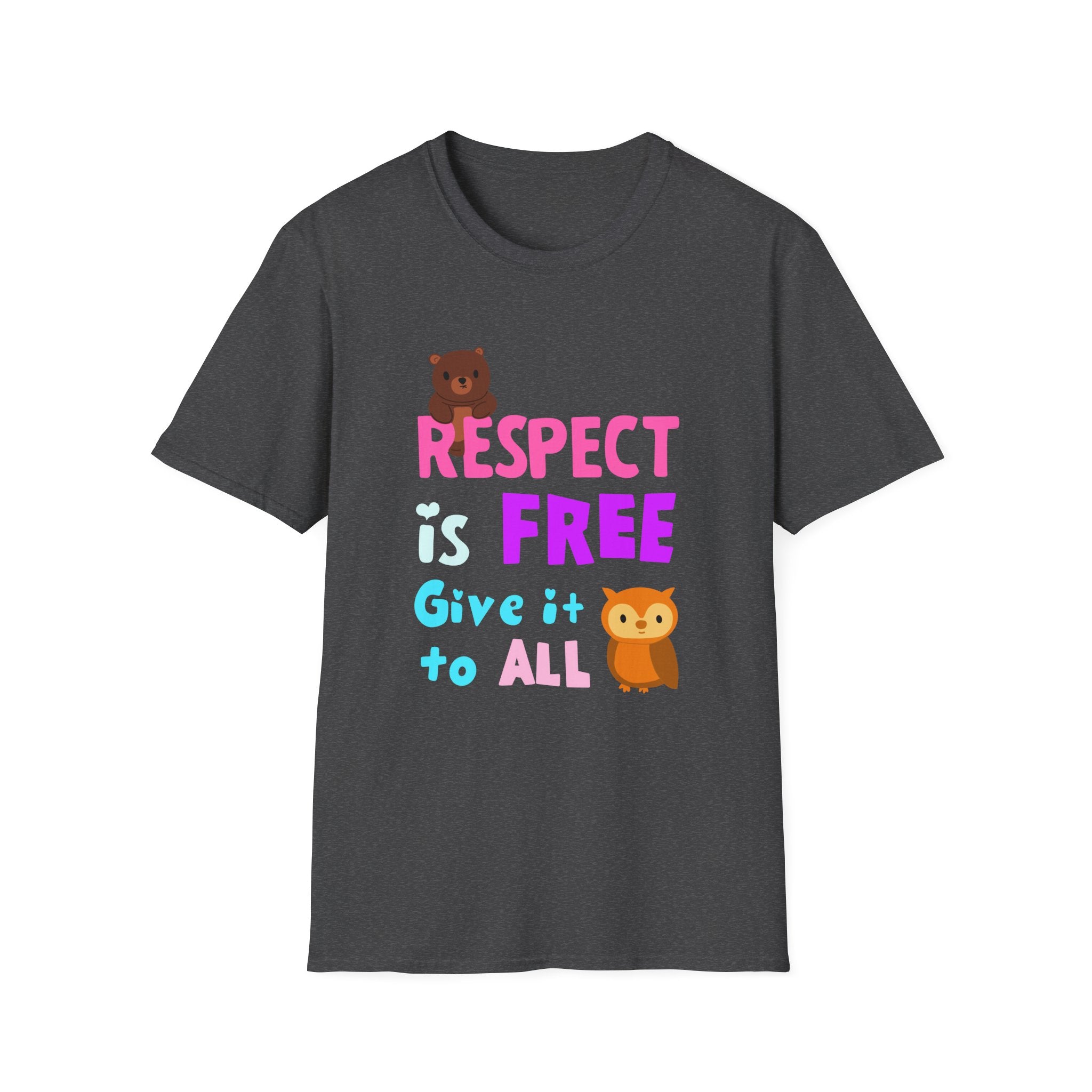 Respect Is Free Inspirational T-Shirt