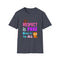 Respect Is Free Inspirational T-Shirt