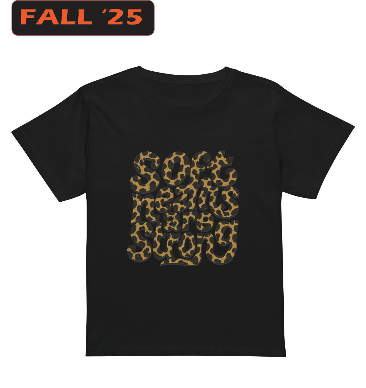 Soft Hearts are Strong High-waisted t-shirt