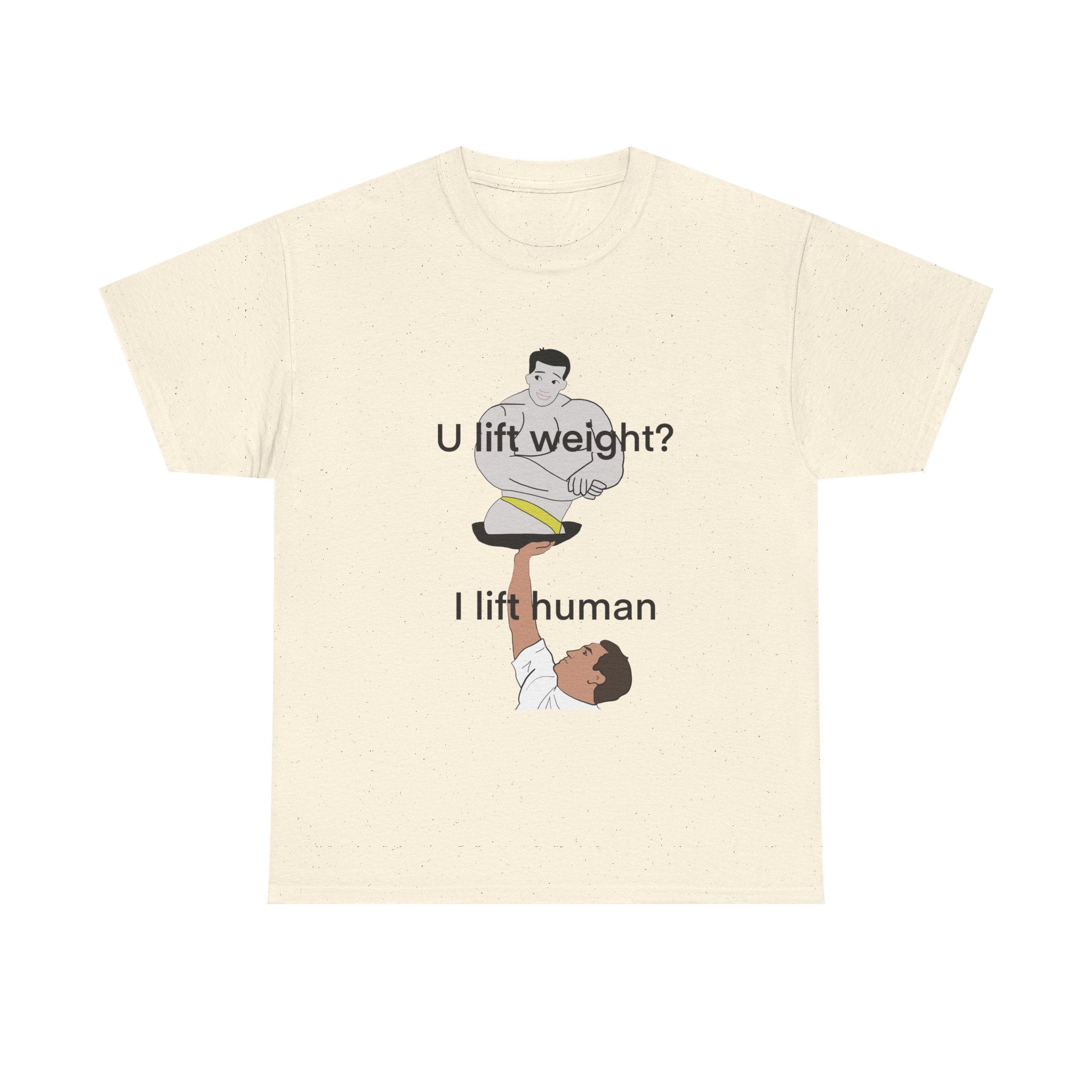 U Lift Weight? I Lift Human Funny Cheerleader T-Shirt